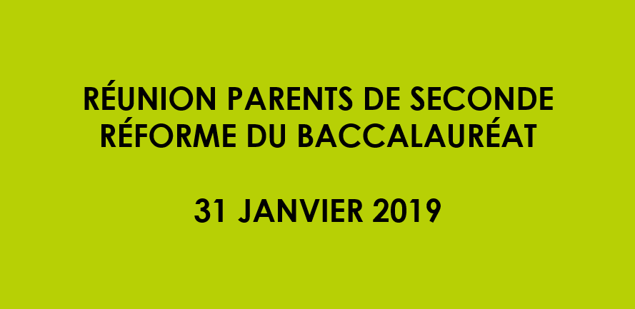 Reunion parents seconde